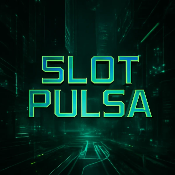 Slot Pulsa